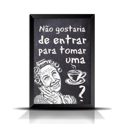 quadro-poster-frase-xicara-de-cafe